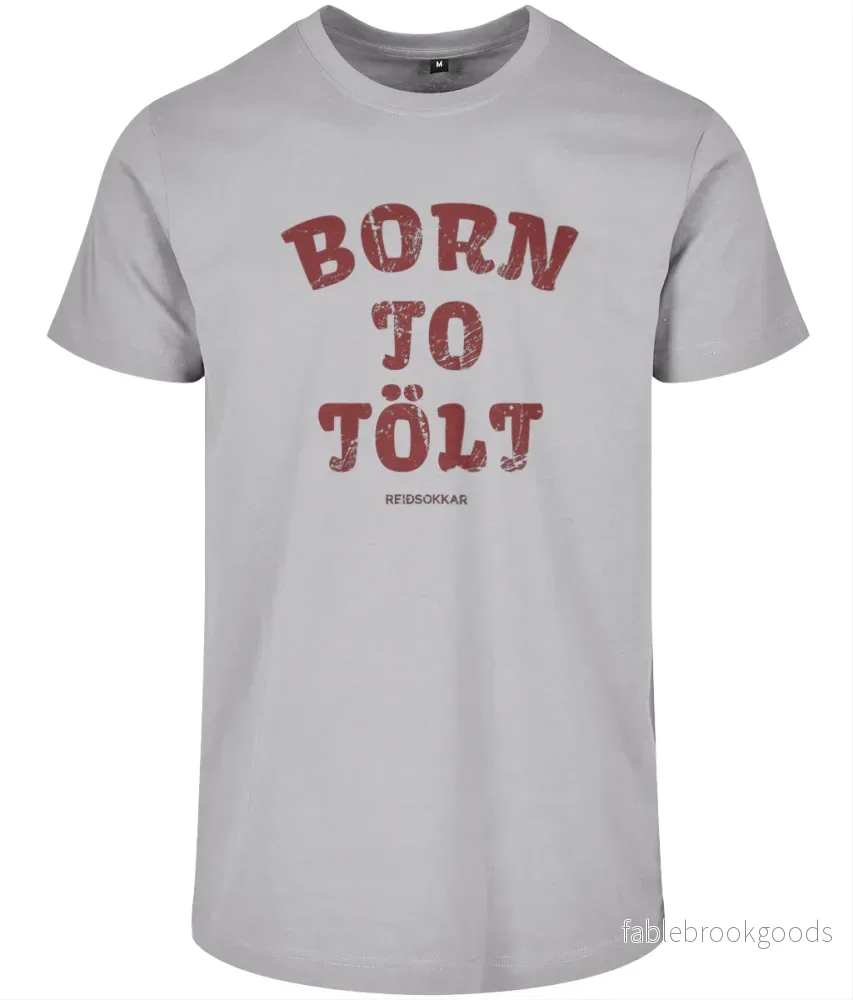 T-shirt Unisex "Born To Tölt"