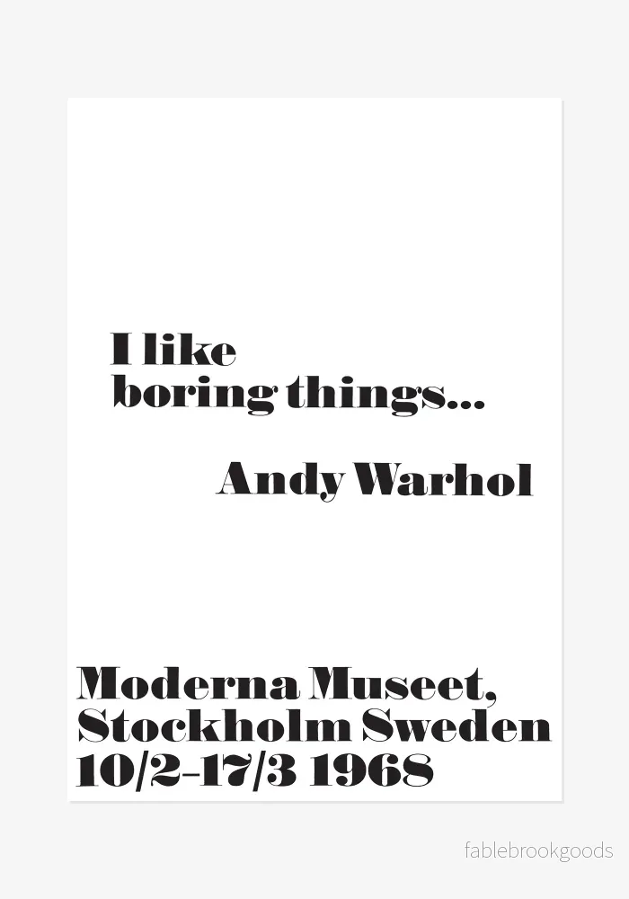 Poster, Andy Warhol, I like boring things Poster, Andy Warhol, I like boring things