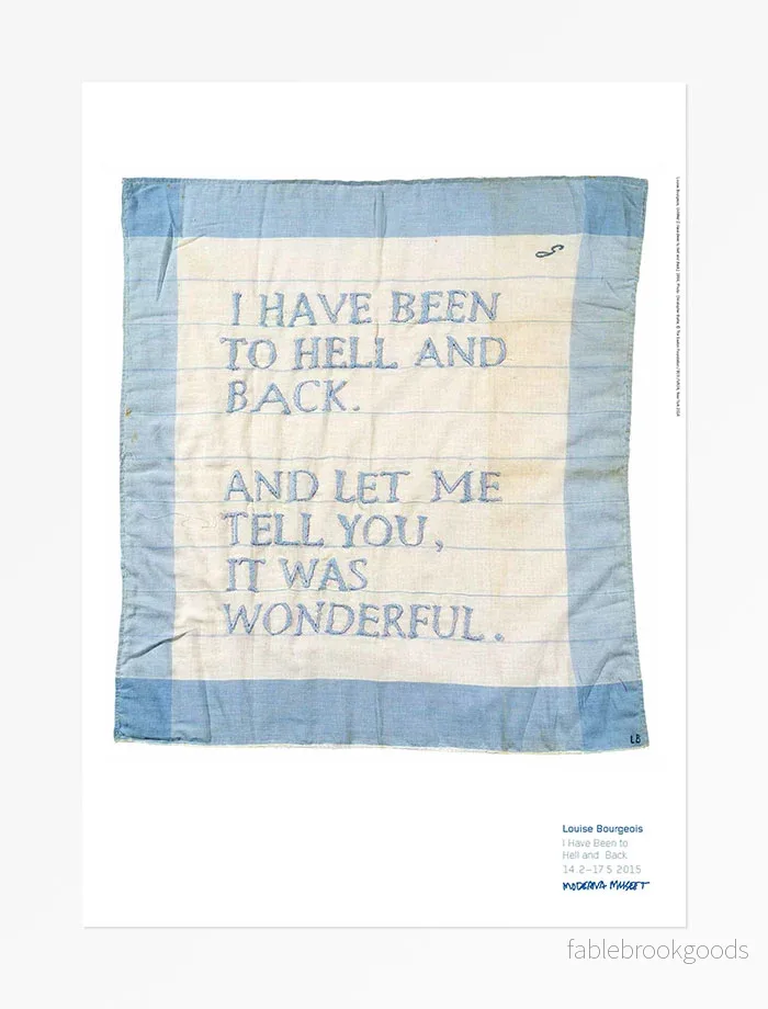 Poster: Louise Bourgeois, Untitled (I Have Been to Hell and Back) Poster: Louise Bourgeois, Untitled (I Have Been to Hell and Back)