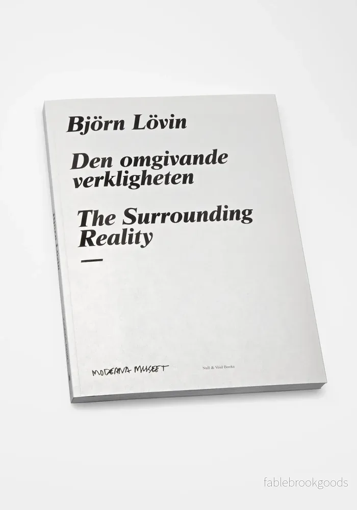 Björn Lövin, Den omgivande verkligheten