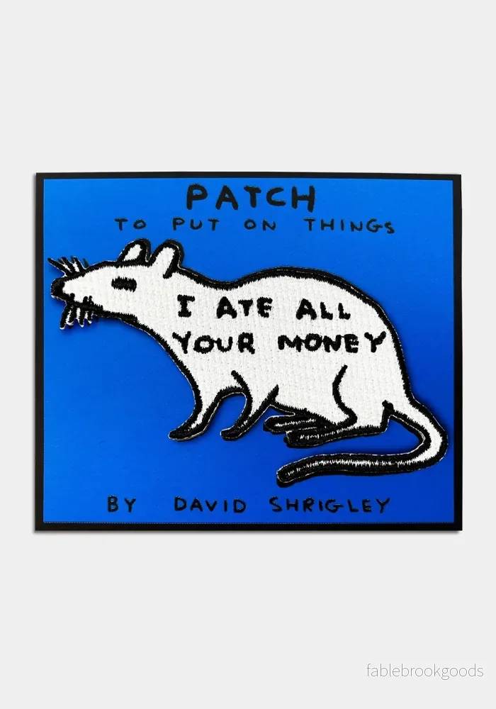 Tygmärke: I Ate All Your Money