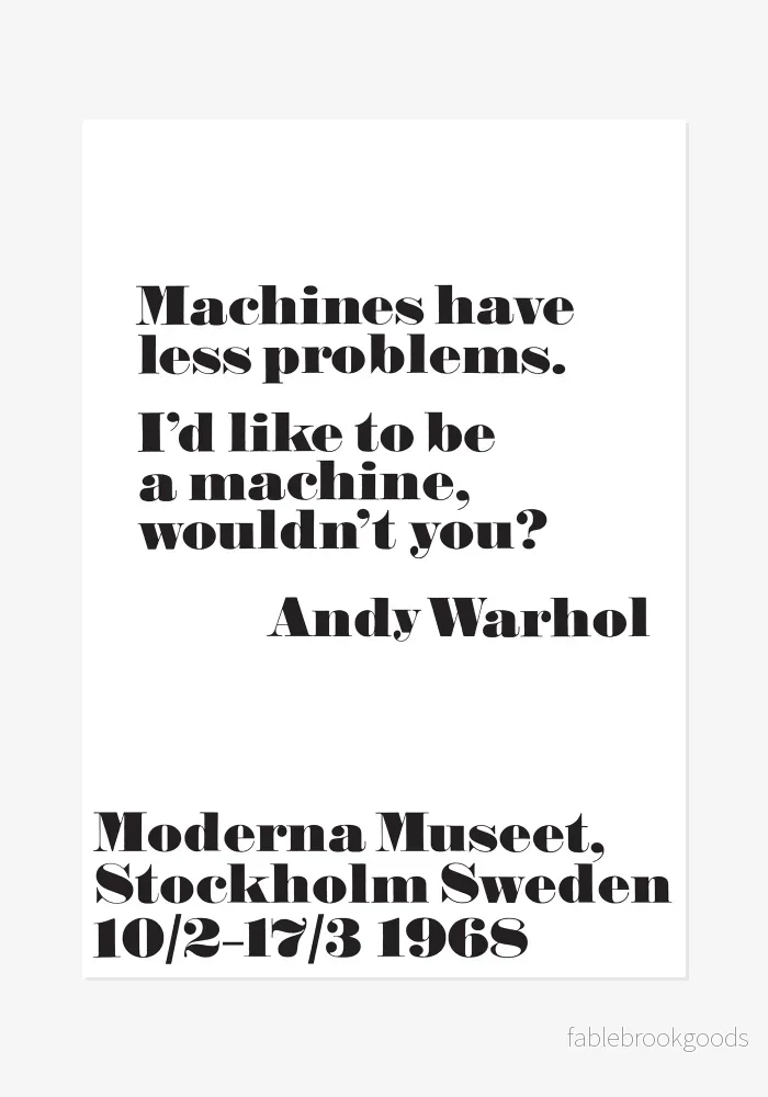 Poster: Andy Warhol, Machines have less problems