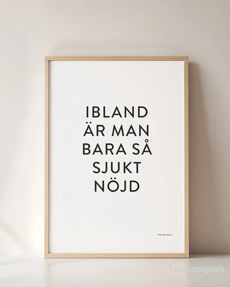 Sjukt nöjd | Moderna serien Sjukt nöjd | Moderna serien