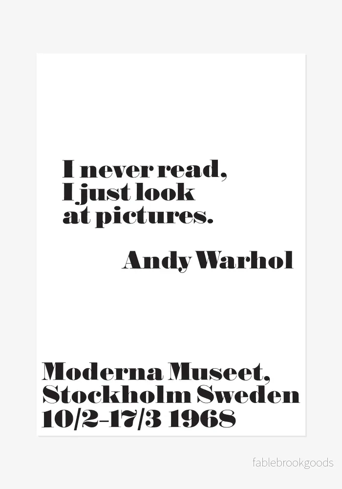 Poster, Andy Warhol, I never read I just look at pictures Poster, Andy Warhol, I never read I just look at pictures