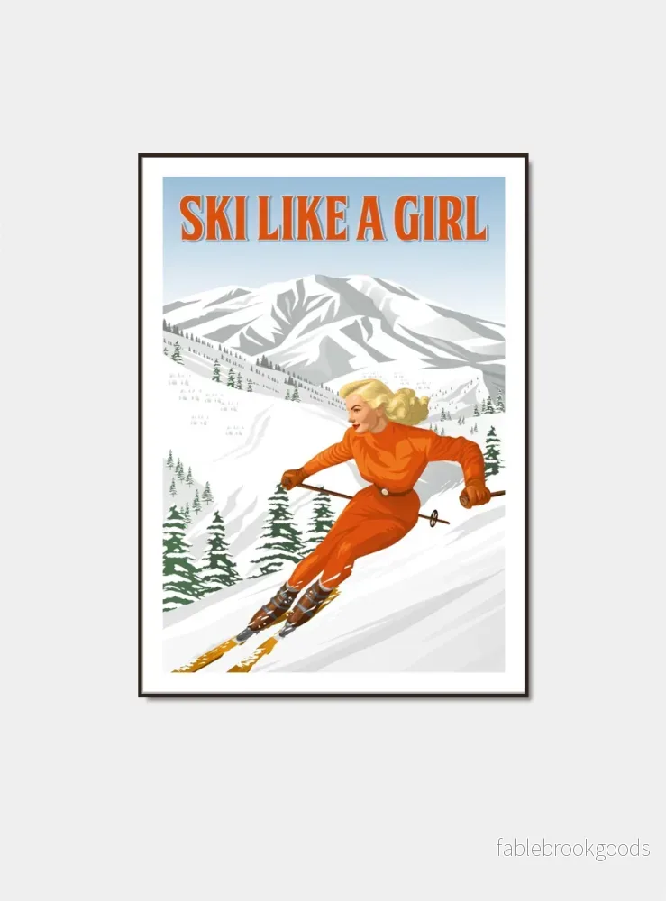 Ski like a girl poster Ski like a girl poster