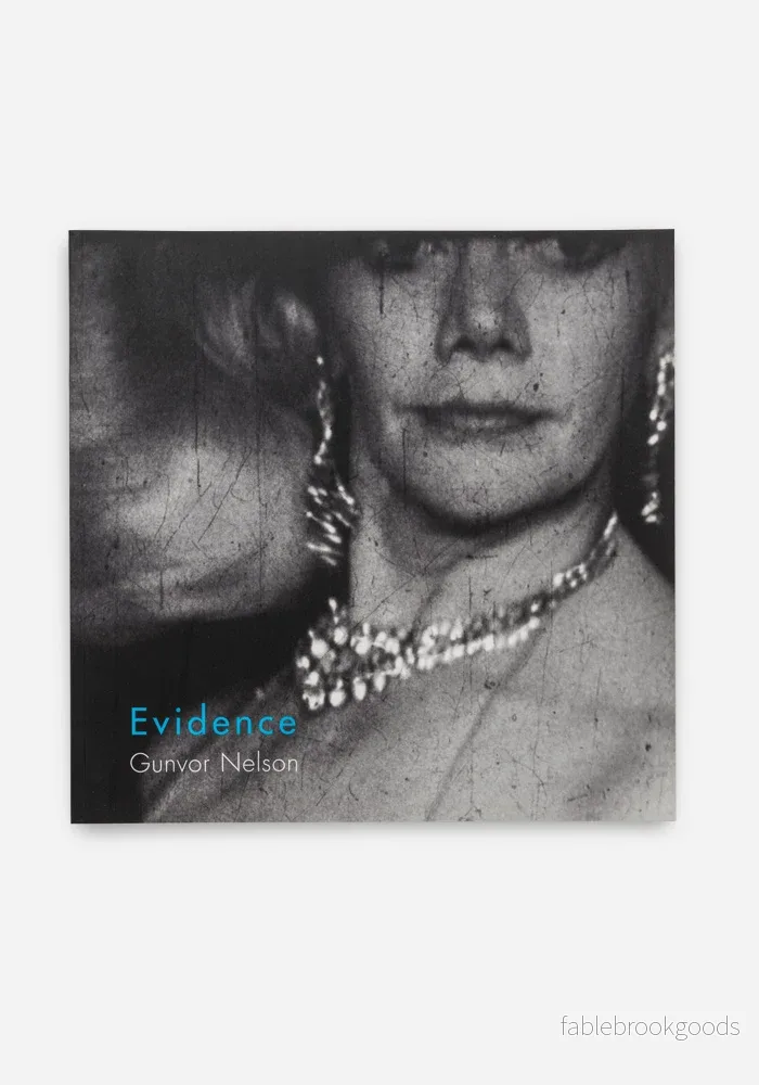 Gunvor Nelson, Evidence